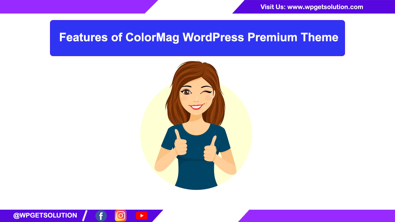 ColorMag WordPress Premium Theme Features