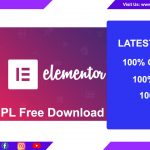 Elementor Pro Plugins Latest Version Free Download GPL