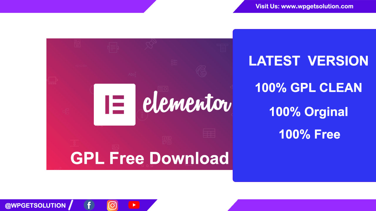 Elementor Pro Plugins Latest Version Free Download GPL
