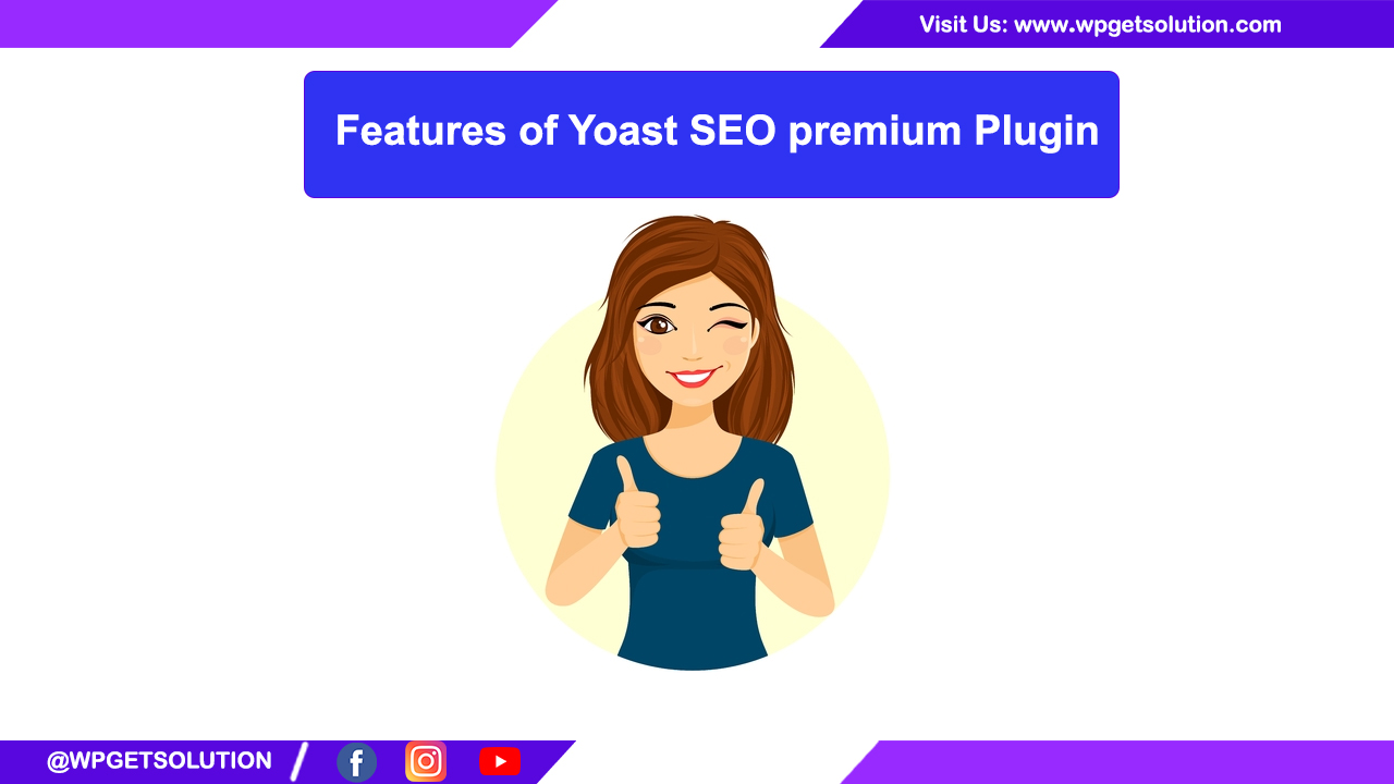 Yoast Seo Premium Features By WP GET SOLUTION