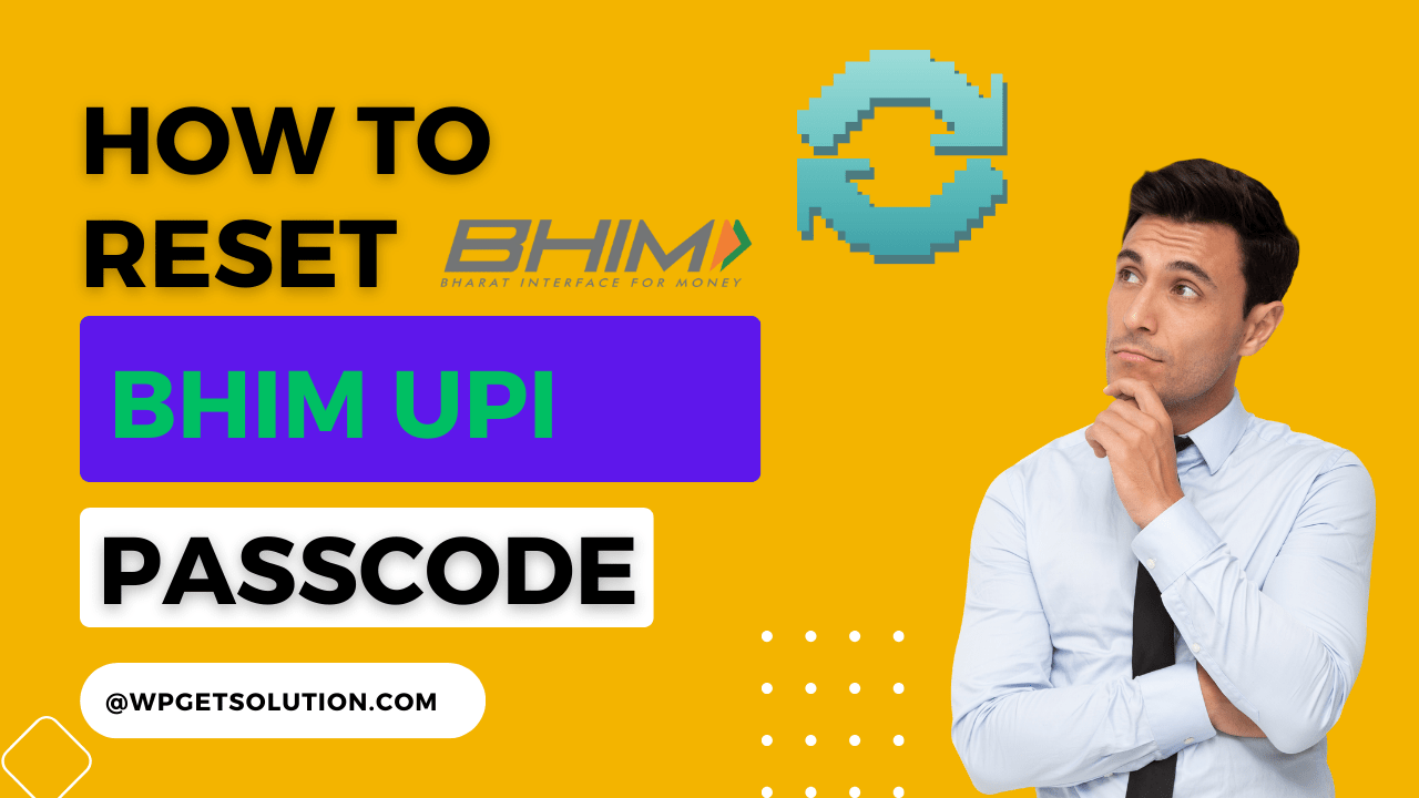 Change Passcode for BHIM UPI App